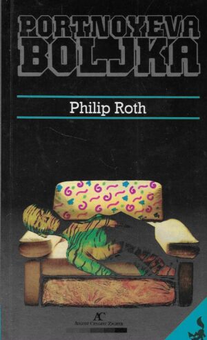 Philip Roth: Portnoyeva boljka