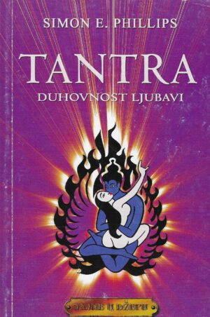 Simon E. Phillips: Tantra - Duhovnost ljubavi