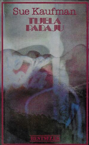 Sue Kaufman: Tijela padaju