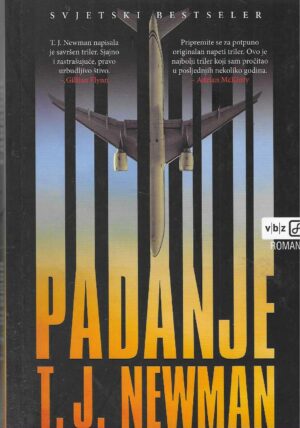 T. J. Newman: Padanje
