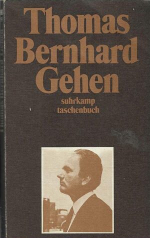 Thomas Bernhard: Gehen