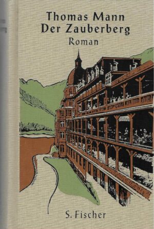 Thomas Mann: Der Zauberberg