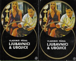Vladimír Páral: Ljubavnici & ubojice 1-2