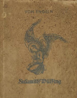 Von Engeln - ein Lied von Kindern, Engeln und Blüten, Band IX