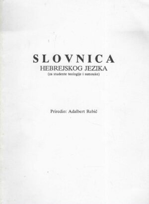 Adalbert Rebić: Slovnica hebrejskog jezika (za studente teologije i samouke)