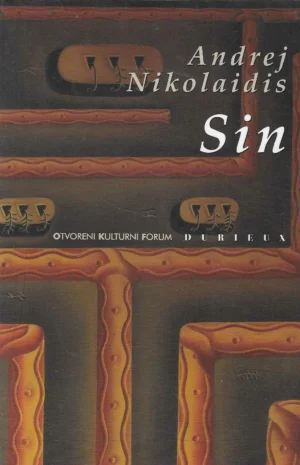 Andrej Nikolaidis: Sin