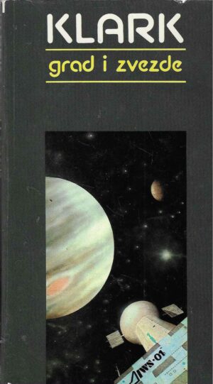 Artur Klark: Grad i zvezde