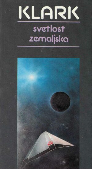 Artur Klark: Svetlost zemaljska