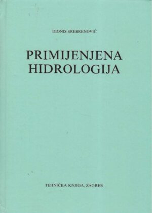 Dionis Srebrenović: Primijenjena hidrologija