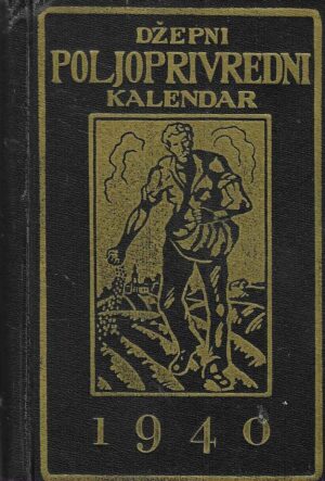 Džepni poljoprivredni kalendar: 1940.