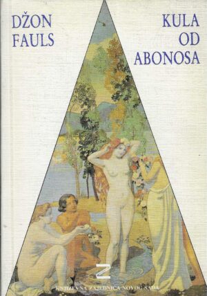 Džon Fauls: Kula od Abonosa