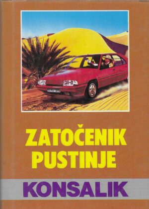 Heinz Günther Konsalik: Zatočenik pustinje