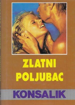 Heinz Günther Konsalik: Zlatni poljubac