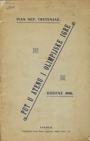 Ivan Nep. Trstenjak: Put u Atenu i Olimpijske igre
