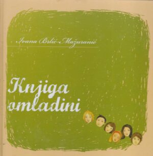 Ivana Brlić-Mažuranić: Knjiga omladini