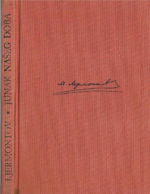 M. J. Ljermontov: Junak našeg doba