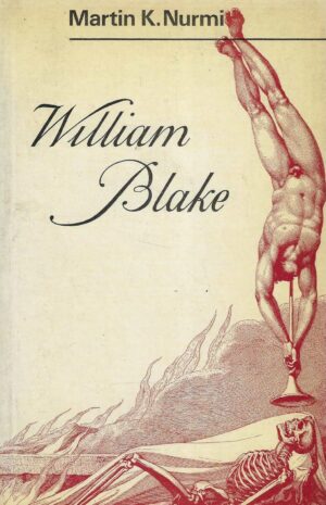 Martin K. Nurmi: William Blake