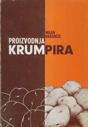 Milan Narančić: Proizvodnja krumpira