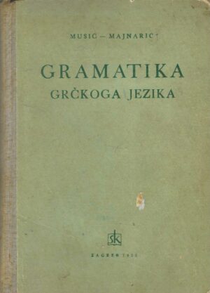 Musić - Majnarić: Gramatika grčkoga jezika