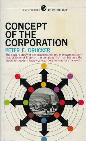 Peter Ferdinand Drucker: Concept of the Corporation