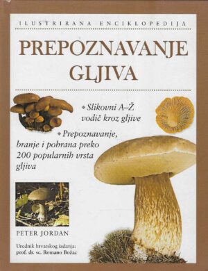 Peter Jordan: Prepoznavanje gljiva