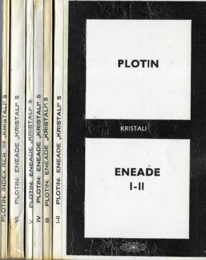 Plotin: Eneade 1-6