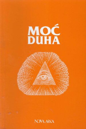 Prentice Mulford: Moć duha