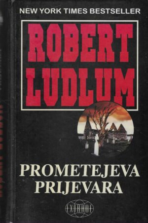 Robert Ludlum: Prometejeva prijevara