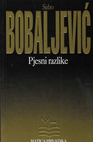 Sabo Bobaljević: Pjesni razlike