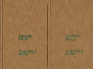 Sigmund Freud: Tumačenje snova 1-2