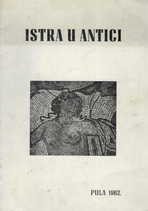 Štefan Mlakar: Istra u antici