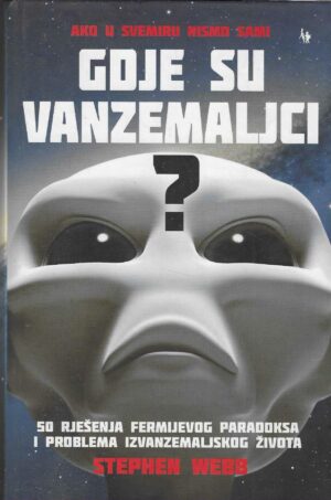 Stephen Webb: Gdje su vanzemaljci