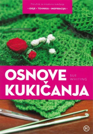 Sue Whiting: Osnove kukičanja