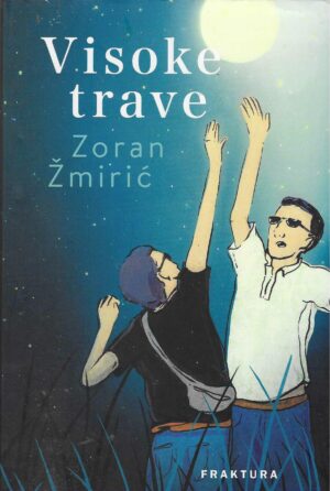 Zoran Žmirić: Visoke trave