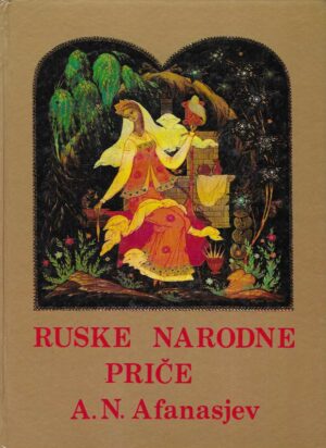 A. N. Afanasjev: Ruske narodne priče