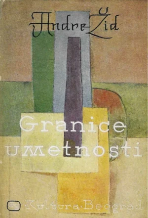 Andre Žid: Granice umetnosti