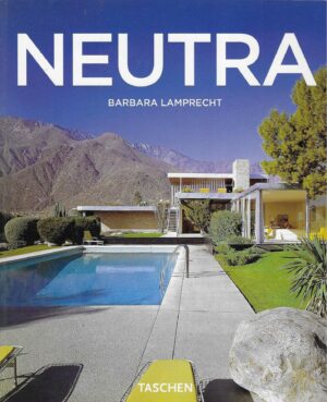 Barbara Lamprecht: Neutra