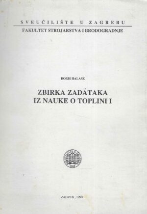 Boris Halasz: Zbirka zadataka iz nauke o toplini 1