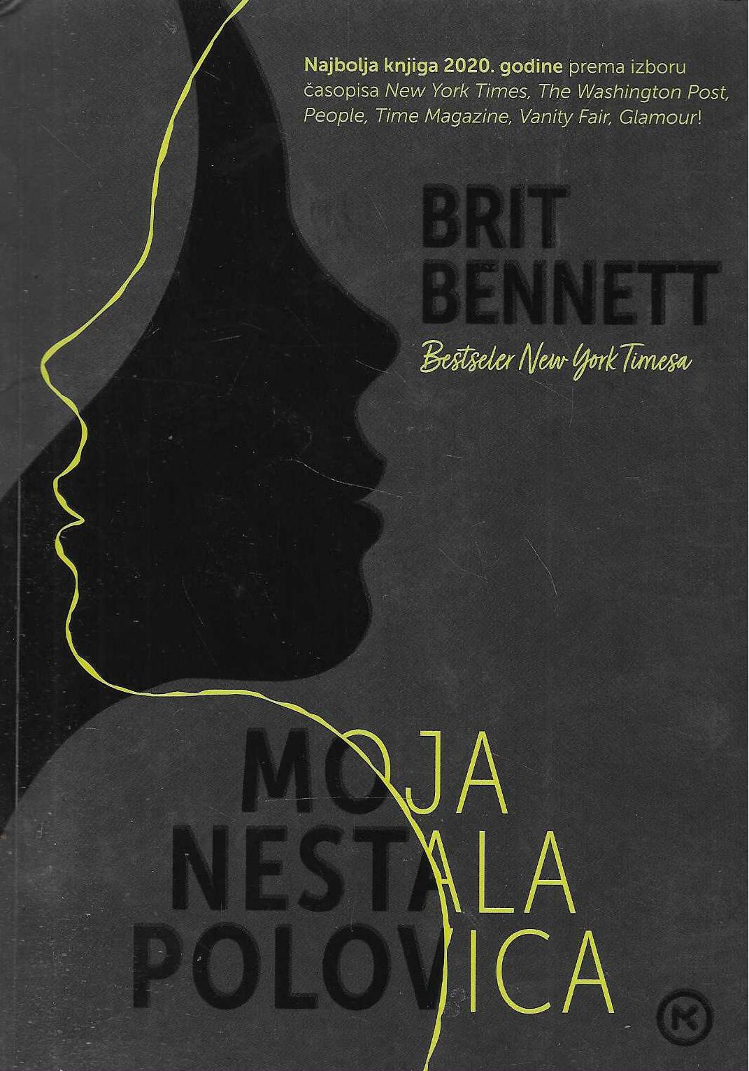 Brit Bennett: Moja nestala polovica