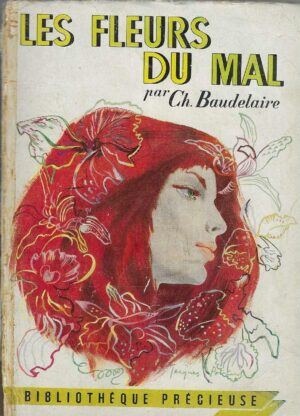 Charles Baudelaire: Les Fleurs du mal