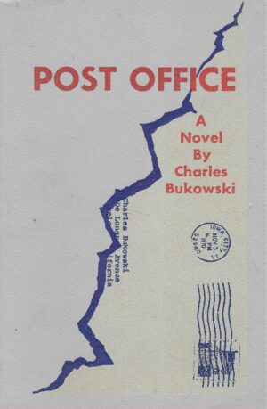 Charles Bukowski: Post Office
