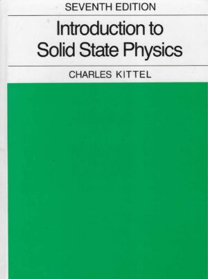 Charles Kittel: Introduction to Solid State Physics