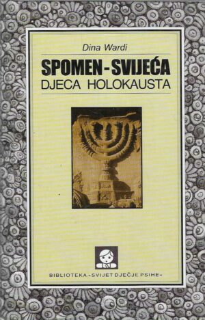 Dina Wardi: Spomen-svijeća