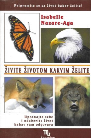 Isabelle Nazare-Aga: Živite životom kakvim želite