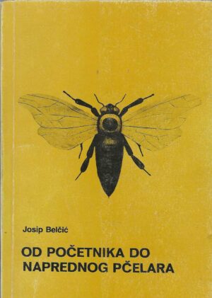 Josip Belčić: Od početnika do naprednog pčelara