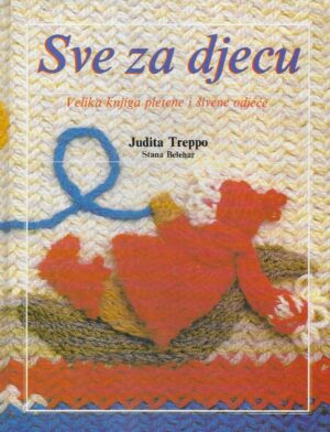 Judita Treppo: Sve za djecu