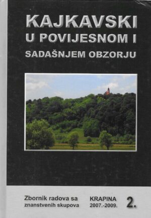 Kajkavski u povijesnom i sadašnjem obzorju