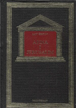 Lav Šestov: Atina i Jerusalim