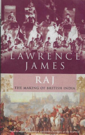 Lawrence James: Raj