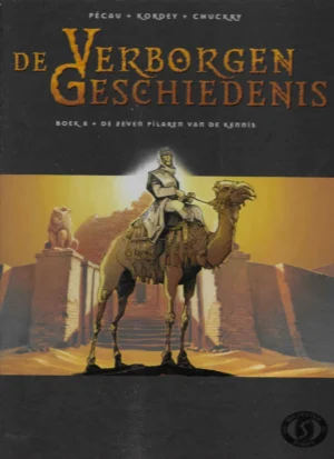 Pécau, Kordey, Chuckry: De Verborgen Geschiedenis